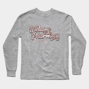 Welcome to Sickness Long Sleeve T-Shirt